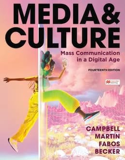 Media & Culture: Mass Communication in a Digital Age (14th Edition)