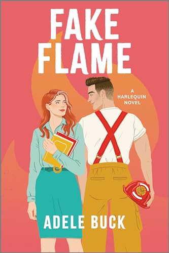 Fake Flame (First Responders, Bk. 1)
