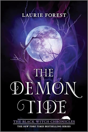 The Demon Tide (The Black Witch Chronicles, Bk. 4)