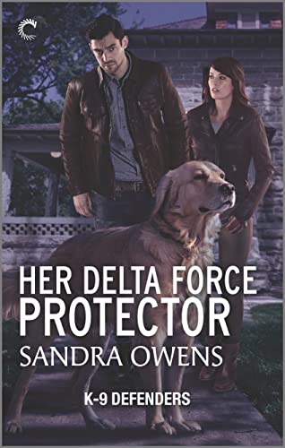 Her Delta Force Protector (K-9 Defenders, Bk. 2)