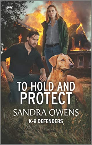 To Hold and Protect (K-9 Defenders, Bk. 3)
