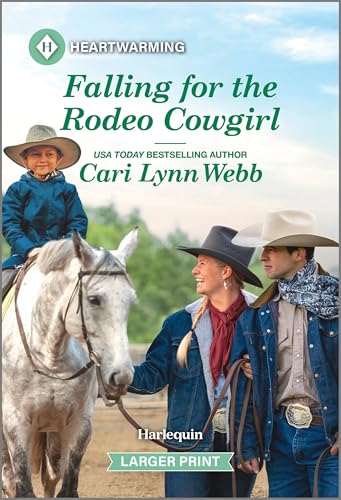 Falling for the Rodeo Cowgirl (Three Springs, Texas Romance, Bk. 2 - Large Print)