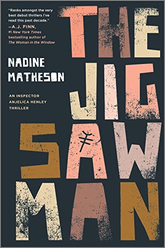 The Jigsaw Man (Inspector Anjelica Henley, Bk. 1)