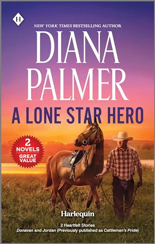 A Lone Star Hero: 2 Novels in 1 (Donavan/Jordan)