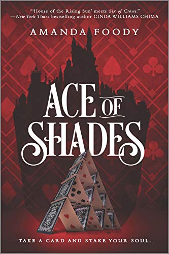 Ace of Shades (The Shadow Game Series, Bk. 1)