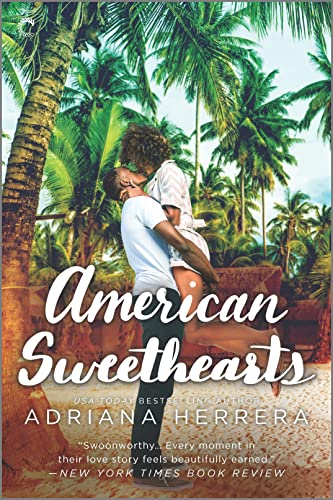 American Sweethearts (Dreamers, Bk. 4)