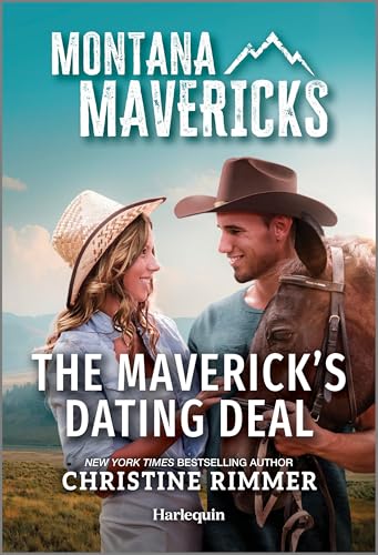 The Maverick's Dating Deal (Montana Mavericks: Behind Closed Doors, Bk. 1)