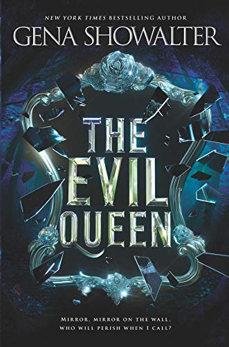 The Evil Queen (The Forest of Good and Evil, Bk. 1)