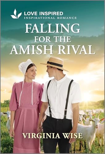 Falling for the Amish Rival (Sisters of Stoneybrook Farm, Bk. 2)