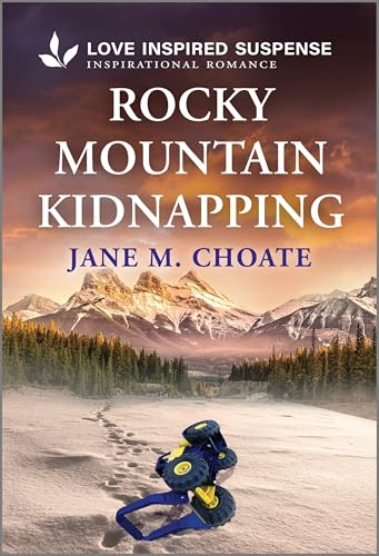 Rocky Mountain Kidnapping (Love Inspired Suspense)