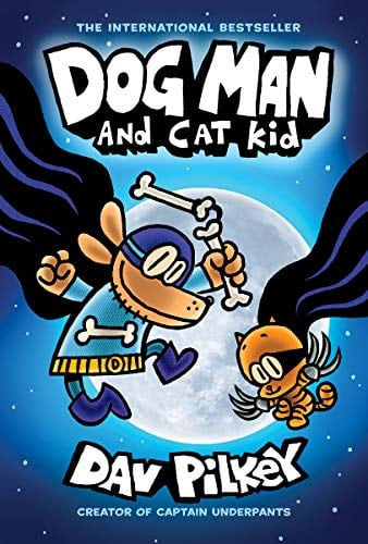Dog Man and Cat Kid (Bk. 4)