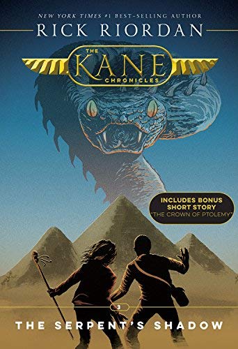 The Serpent's Shadow (The Kane Chronicles, Bk. 3)