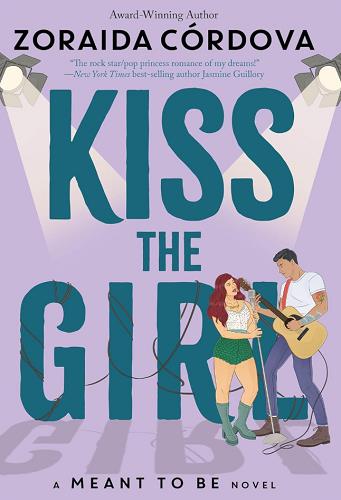 Kiss the Girl (Meant to Be, Bk. 3)
