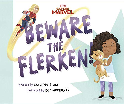 Beware the Flerken! (Captain Marvel)