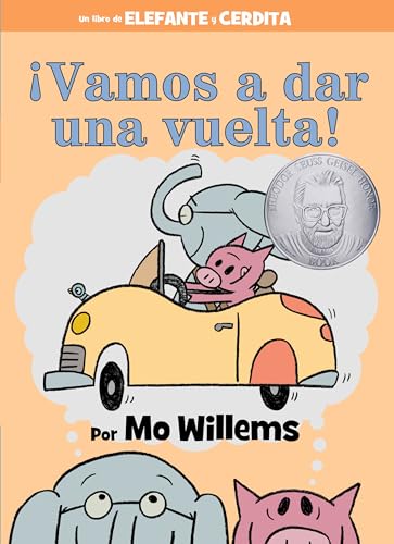 ¡Vamos A Dar Una Vuelta! (Un Libro de Elefante Y Cerdita)