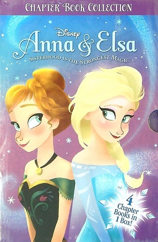 Anna & Elsa Chapter Book Collection (Disney: All Hail the Queen/Memory and Magic/A Warm Welcome/The Great Ice Engine)