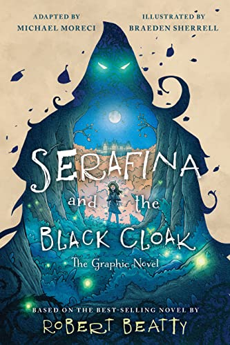 Serafina and the Black Cloak (Serafina, Volume 1)