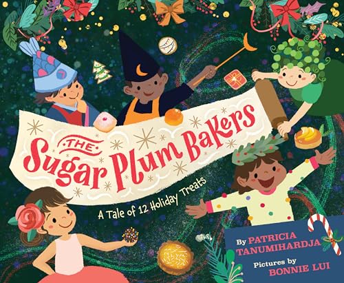 The Sugar Plum Bakers: A Tale of 12 Holiday Treats