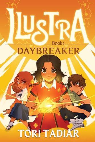 Daybreaker (Ilustra, Volume 1)