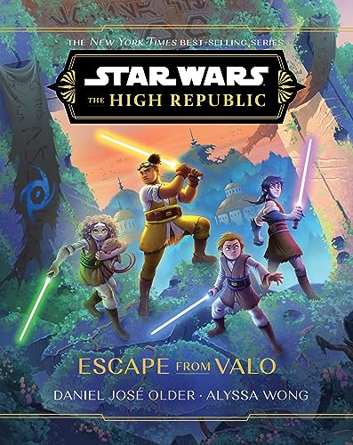Escape From Valo (Star Wars: The High Republic)