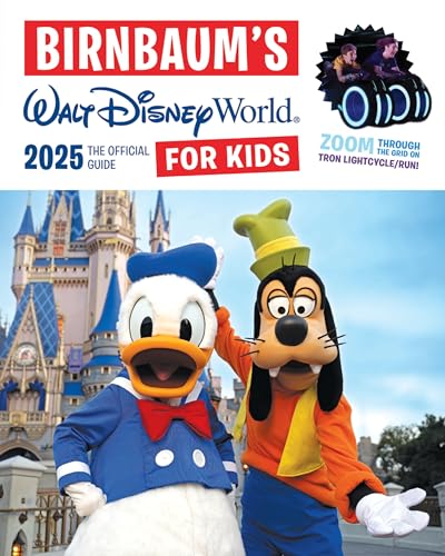 Birnbaum's Walt Disney World for Kids 2025: The Official Guide (Birnbaum Guides)