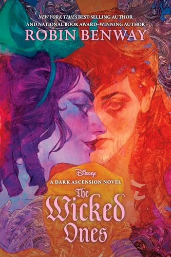 The Wicked Ones (Disney Dark Ascension, Bk. 1)