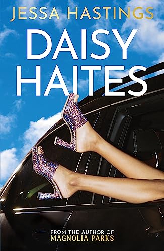 Daisy Haites (Magnolia Parks Universe, Bk. 2)