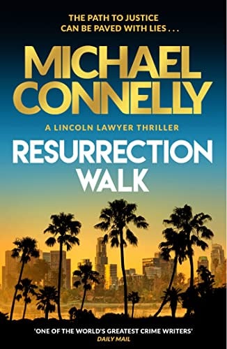 Resurrection Walk (Lincoln Lawyer, Bk. 7)