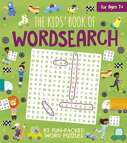 The Kids' Book of Wordsearch: 82 Fun-Packed Word Puzzles (Fun-Packed Puzzles)