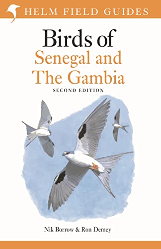 Birds of Senegal and the Gambia (Helm Field Guides, 2nd Edition)