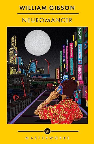 Neuromancer (Sprawl, Bk. 1 - SF Masterworks)