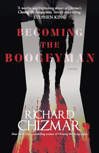 Becoming the Boogeyman (Boogeyman, Bk. 2)