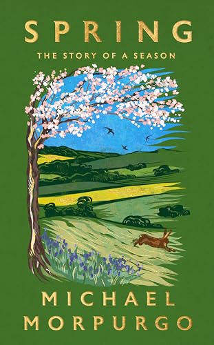Spring: The Story of a Season