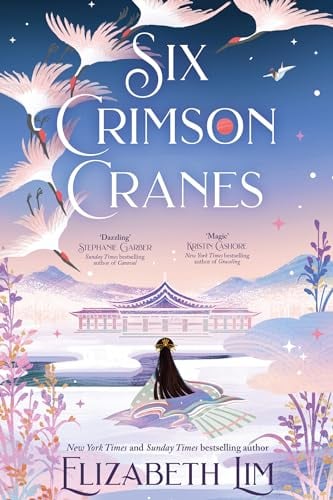 Six Crimson Cranes (Bk. 1)