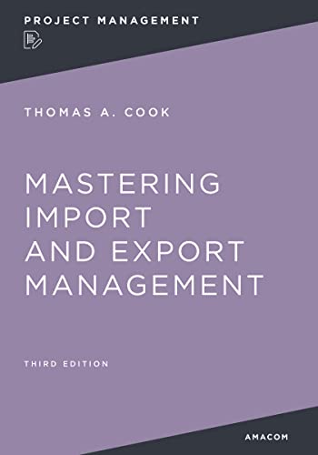 Mastering Import and Export Management (3rd Edition)