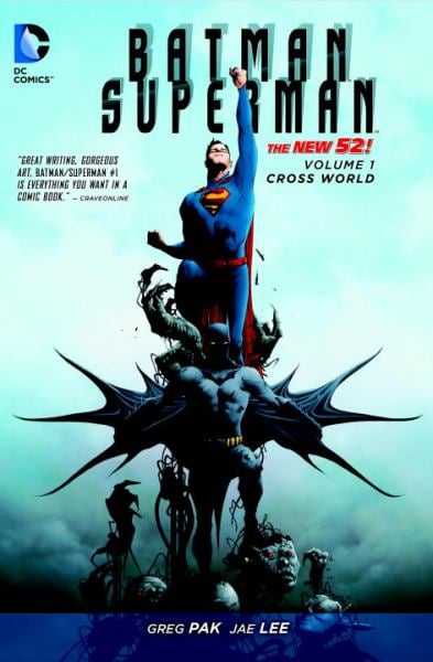 Cross World (Batman, Superman: The New 52! Volume 1)