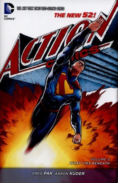 Superman - Action Comics Vol. 5: What Lies Beneath (The New 52)