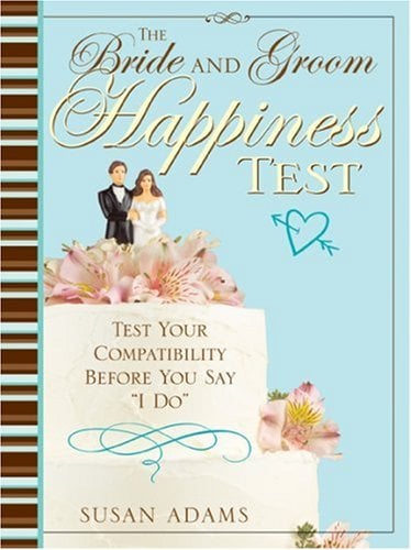 Bride and Groom Happiness Test: Test Your Compatibility Before You Say "I Do"