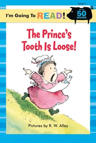 The Prince's Tooth Is Loose! (I'm Going To Read, Level 1)