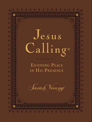 Jesus Calling: Enjoying Peace in His Presence