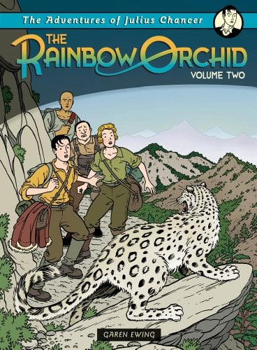 The Rainbow Orchid (The Adventures of Julius Chancer, Volume 2)