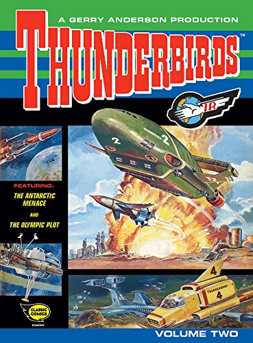 Thunderbirds (Classic Comics, Volume 2)