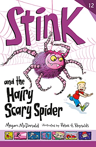 Stink and the Hairy Scary Spider (Stink, Bk. 12)