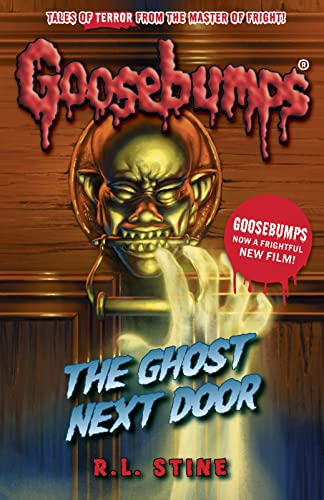 The Ghost Next Door (Goosebumps, Bk. 9)