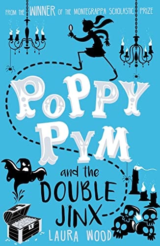 Poppy Pym and the Double Jinx (Poppy Pym, Bk. 2)