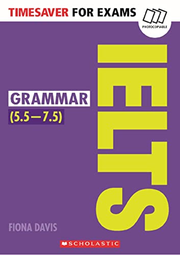 Grammar for IELTS (Timesaver for Exams, 5.5—7.5)