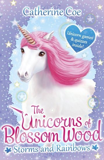 Storms and Rainbows (The Unicorns of Blossom Wood)