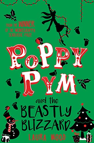 Poppy Pym and the Beastly Blizzard (Poppy Pym, Bk. 4)