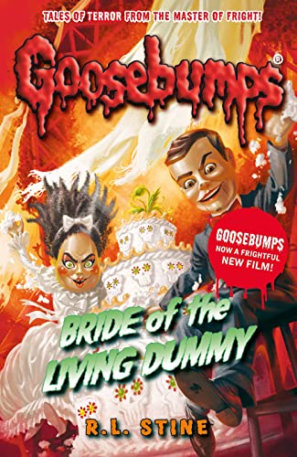 Bride of the Living Dummy (Classic Goosebumps, Bk. 35)
