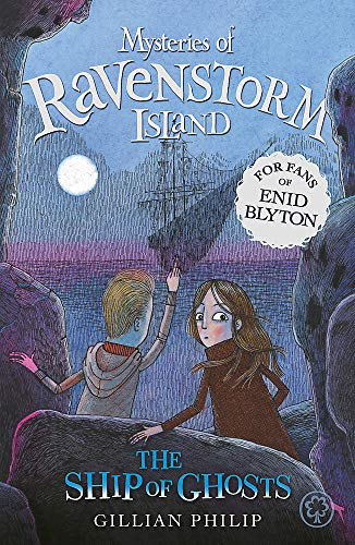The Ship of Ghosts (Mysteries of Ravenstorm Island, Bk. 2)